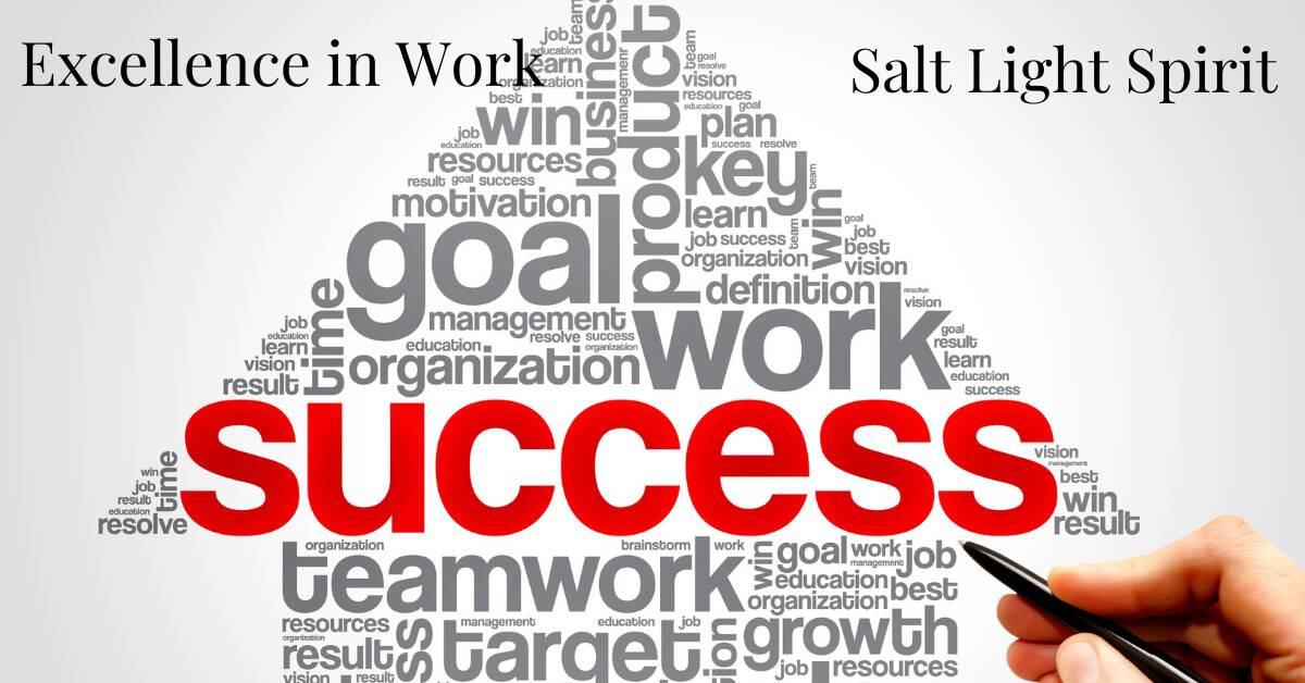 Excellence in Work